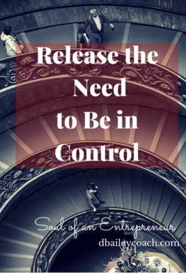 Release the Need to Be in Control